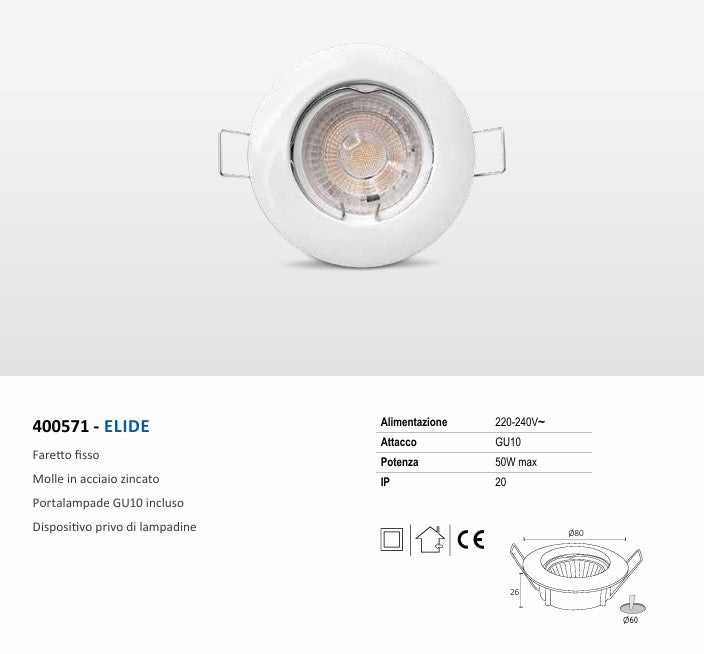 FARETTO FISSO AD INCASSO GU10 220-240V ELIDE - BIANCO