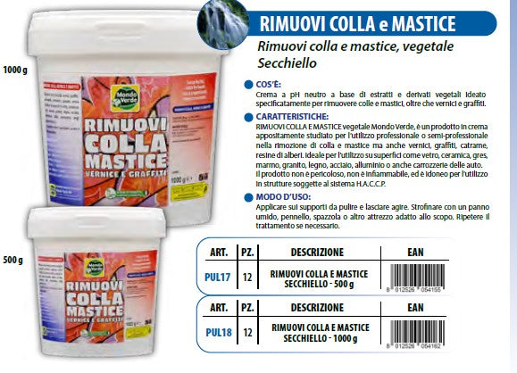 RIMUOVI COLLA e MASTICE - 
Rimuovi colla e mastice, vegetale
Secchiello - 1000 GR