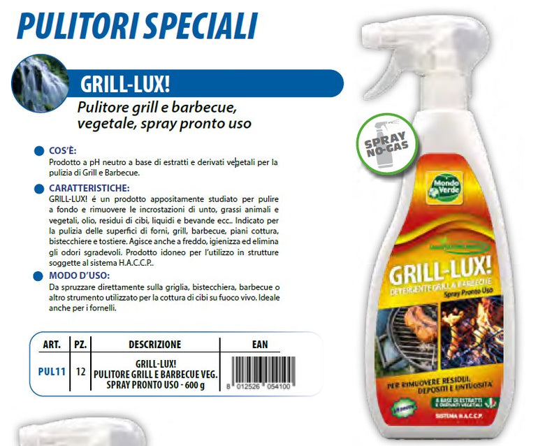 GRILL-LUX! Pulitore grill e barbeque
Spray pronto uso - 600 GR