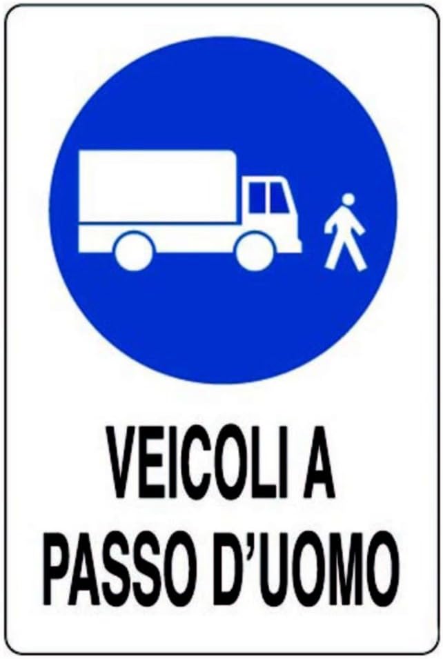 CARTELLO ALLUMINIO 30x20 VEICOLI A PASSO D'UOMO